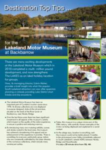 Destination Top Tips ...  for the Lakeland Motor Museum at Backbarrow