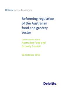 Reforming regulation of the Australian food and grocery sector Commissioned by the