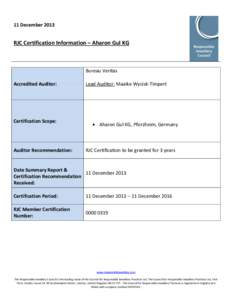 11 DecemberRJC Certification Information – Aharon Gul KG Bureau Veritas Accredited Auditor: