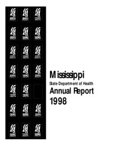 Mississippi State Department of Health Annual Report  1998