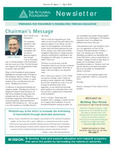 Volume 10, Issue 1 • April[removed]Newsletter PREPARING FOR TOMORROW’S POSSIBILITIES THROUGH EDUCATION  Chairman’s Message