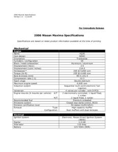 2006 Maxima Specifications Version 1.0 – For Immediate ReleaseNissan Maxima Specifications