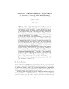 Improved Differential-Linear Cryptanalysis of 7-round Chaskey with Partitioning Ga¨etan Leurent Inria, France  Abstract. In this work we study the security of Chaskey, a recent