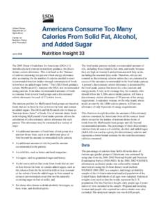 Nutrient density / MyPyramid / Human nutrition / Food guide pyramid / Center for Nutrition Policy and Promotion / Food energy / Empty calorie / Diet and obesity / Nutrition / Health / Medicine