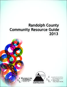 Randolph County Community Resource Guide 2013 2