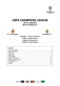 European Cup and UEFA Champions League records and statistics / FC Spartak Moscow / Juande Ramos / Alan Dzagoev / Sevilla FC / 2007–08 UEFA Champions League / 2006–07 UEFA Champions League / Football in Spain / Association football / Sport in Spain