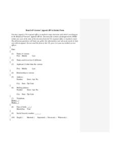 Board of Veterans’ Appeals (BVA) Intake Form You may appeal a VA regional office or medical center decision with which you disagree to the Board of Veterans’ Appeals (BVA). You must file a notice of disagreement (NOD