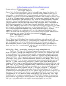 Southern Campaign American Revolution Pension Statements Pension application of Nathan Gwaltney S41596 fn19SC Transcribed by Will Graves State of North Carolina, Lincoln County: Court of Or pleas & Quarter Sessions July 