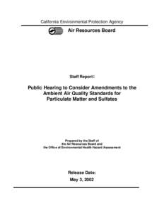 California Environmental Protection Agency  Air Resources Board Staff Report :