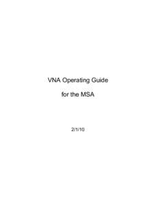 VNA Operating Guide for the MSA[removed]  The MSA as VNA