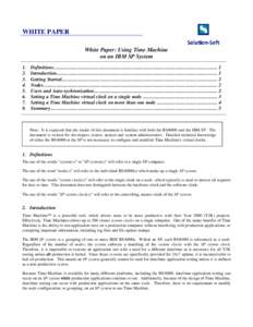 WHITE PAPER White Paper: Using Time Machine on an IBM SP System[removed].
