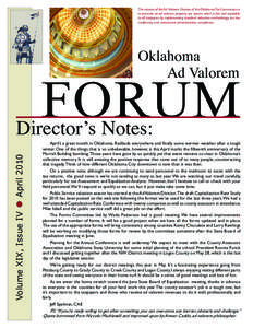 The mission of the Ad Valorem Division of the Oklahoma Tax Commission is to promote an ad valorem property tax system which is fair and equitable to all taxpayers by implementing standard valuation methodology, tax law c