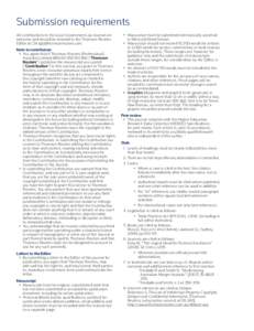 Submission requirements All contributions to the Local Government Law Journal are welcome and should be emailed to the Thomson Reuters Editor at [removed]. Note to contributors •	 You agree that if Th