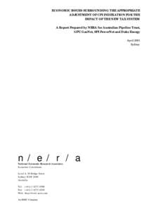 ECONOMIC ISSUES SURROUNDING THE APPROPRIATE ADJUSTMENT OF CPI INDEXATION FOR THE IMPACT OF THE NEW TAX SYSTEM A Report Prepared by NERA for Australian Pipeline Trust, GPU GasNet, SPI PowerNet and Duke Energy April 2001