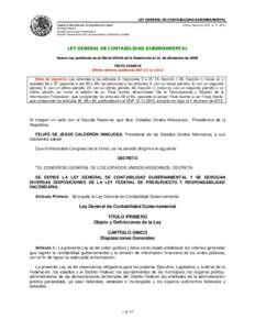 LEY GENERAL DE CONTABILIDAD GUBERNAMENTAL CÁMARA DE DIPUTADOS DEL H. CONGRESO DE LA UNIÓN Última Reforma DOFSecretaría General