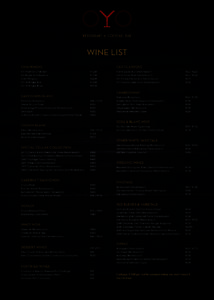 WINE LIST CHAMPAGNE NV Moët Et Chandon Pol Roger Brut Reserve Dom Pẻrignon NV Taittinger Brut