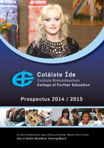 National Framework of Qualifications / Leaving Certificate / University and college admission / Post Leaving Certificate / Marino College of Further Education / Education in the Republic of Ireland / Education / Further Education and Training Awards Council