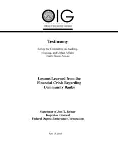 Testimony Before the Committee on Banking, Housing, and Urban Affairs United States Senate  Lessons Learned from the