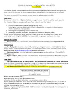 Checklist for Loving Your Family, Feeding Their Future (LYFFTF) Updated[removed]This checklist identifies materials you will need for this curriculum available from Publications, the FNEP website, the share drive and the 