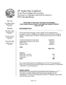 29th  Alaska State Legislature Senate Finance Budget Subcommittee Department of Edu ation and Early Development