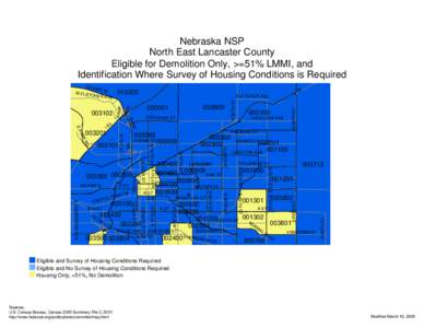 Nebraska NSP North East Lancaster County Eligible for Demolition Only, >=51% LMMI, and Identification Where Survey of Housing Conditions is Required N 56TH ST