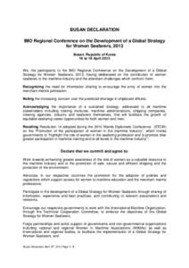 BUSAN DECLARATION IMO Regional Conference on the Development of a Global Strategy for Women Seafarers, 2013 Busan, Republic of Korea 16 to 19 April 2013