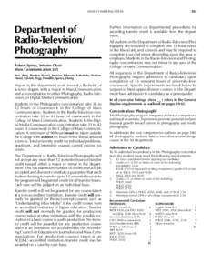 MASS COMMUNICATION  Department of Radio-Television/ Photography Robert Spires, Interim Chair