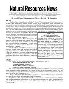 FallA Newsletter of the Twin Platte Natural Resources District Vol. 13 Come visit our web page to find out more about what we can do for you: http://www.tpnrd.org