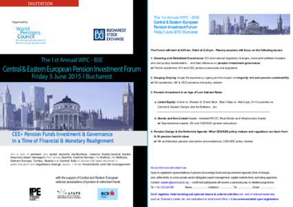 INVITATION The 1st Annual WPC - BSE Central & Eastern European Pension Investment Forum