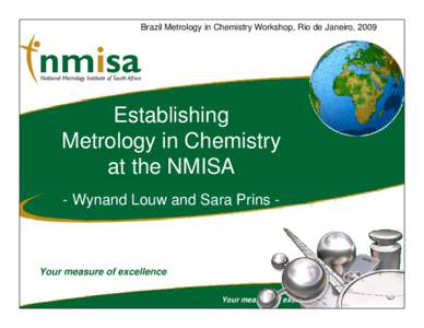 Microsoft PowerPoint - Louw.Establising MiC at NMISA Brazil 2009.ppt
