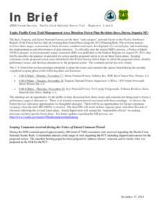 In Brief  USDA Forest Service · Pacific Crest National Scenic Trail · Regions 4, 5 and 6 Topic: Pacific Crest Trail Management Area Direction Forest Plan Revision (Inyo, Sierra, Sequoia NF) The Inyo, Sequoia, and Sierr