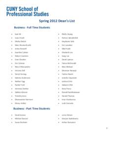 Spring 2012 Dean’s List Business - Full Time Students  Gazi Ali