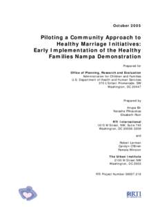 Piloting a Community Approach to Healthy Marriage Initiatives: Early Implementation of the Healthy Families Nampa Demonstration