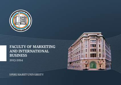 FACULTY OF MARKETING AND INTERNATIONAL BUSINESSSPIRU HARET UNIVERSITY