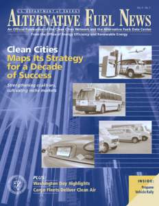 Vol. 5 - No. 1  ALTERNATIVE FUEL NEWS U. S. D E P A R T M E N T o f  ENERGY