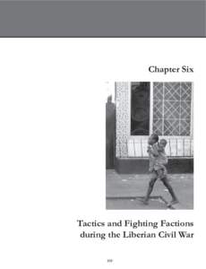 Chapter Six  Tactics and Fighting Factions during the Liberian Civil War 109
