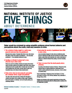 U.S. Department of Justice Office of Justice Programs National Institute of Justice NATIONAL INSTITUTE OF JUSTICE