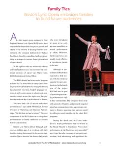 Family Ties Boston Lyric Opera embraces families to build future audiences A