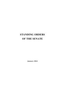 Australian Senate / United States Senate / National Assembly of Thailand / Article Two of the United States Constitution / Article One of the United States Constitution / Standing Rules of the United States Senate /  Rule XXIV / Standing Rules of the United States Senate / Government / Belgian Senate