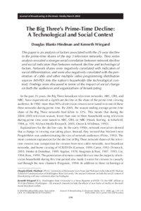 Journal of Broadcasting & Electronic Media/March[removed]The Big Threes Prime-Time Decline: