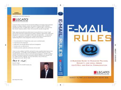 BUSINESS / HUMAN RESOURCES Compliments of LEGATO Systems, Inc.  Today, organizational and business effectiveness is increased by the use of email. Email