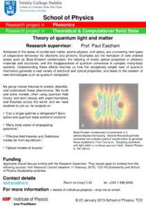 School of Physics Research project in Research project in Photonics Theoretical & Computational Solid State