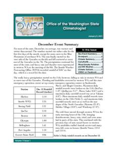 Office of the Washington State Climatologist January 5, 2011 December Event Summary For most of the state, December, on average, was warmer and