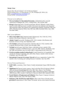 Nicolas Véron Bruegel office: Rue de la Charité 33, B-1210 Brussels, Belgium Peterson Institute office: 1750 Massachusetts Ave. NW, Washington DC 20036, USA Email: [removed]; [removed] Personal website: