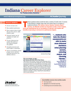Indiana Career Explorer For Postsecondary Students www.indianacareerexplorer.org  Product Benefits