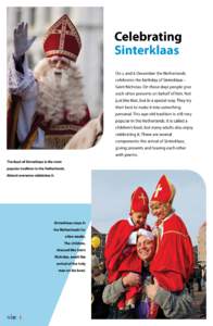 Santa Claus / Culture / Dutch culture / Belgian culture / Sinterklaas / Zwarte Piet / Saint Nicholas / Sint / Chocolate letter / Christian folklore / Folklore / Dutch folklore