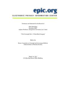 Privacy / Measuring instruments / Child welfare / Full body scanner / Transportation Security Administration / Backscatter X-ray / Electronic Privacy Information Center / Marc Rotenberg / Freedom of Information Act / Security / Crime prevention / Aviation security