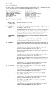 MARCH 27, 2014 TOWN COUNCIL MEETING The March 13, 2014, Town Council Meeting was called to order by John L. Lewis, Jr., President of the Foster Town Council, at the Benjamin Eddy Building, Foster, Rhode Island, at 7:00 p