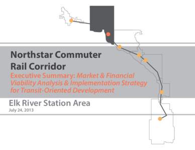 Northstar Line / Transit-oriented development / Sacramento Regional Transit District / Fridley / Target Field / Big Lake / Elk River /  Minnesota / Minnesota / Transportation in the United States / Elk River