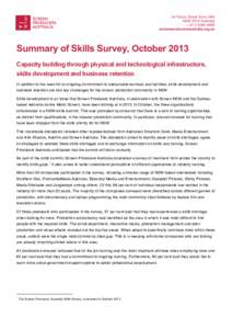 Summary of Skills Survey, October 2013 Capacity building through physical and technological infrastructure, skills development and business retention In addition to the need for an ongoing commitment to sustainable servi